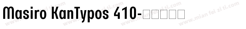Masiro KanTypos 410字体转换
